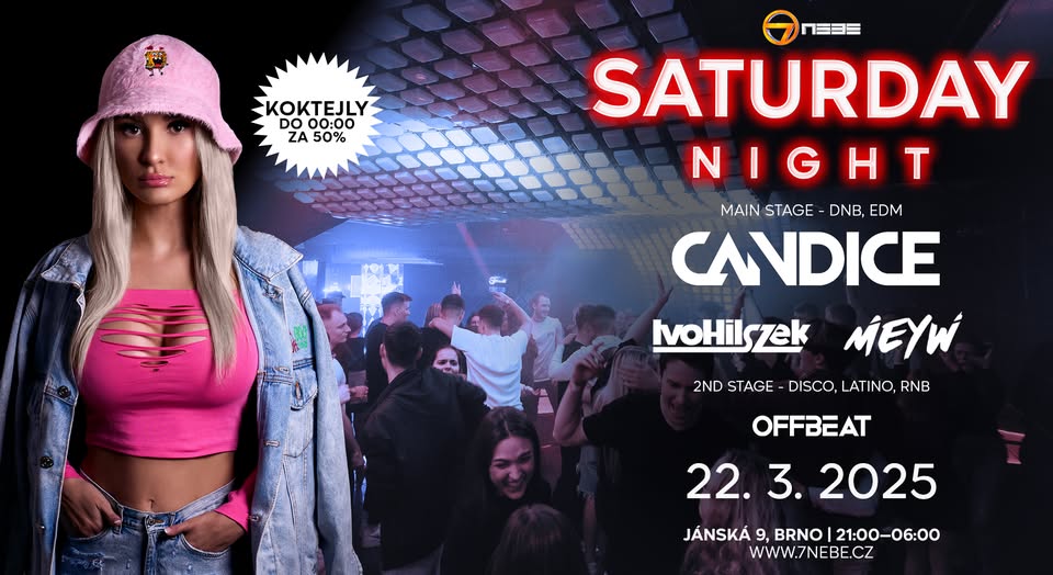 Saturday Night w. Djane Candice - 7.nebe