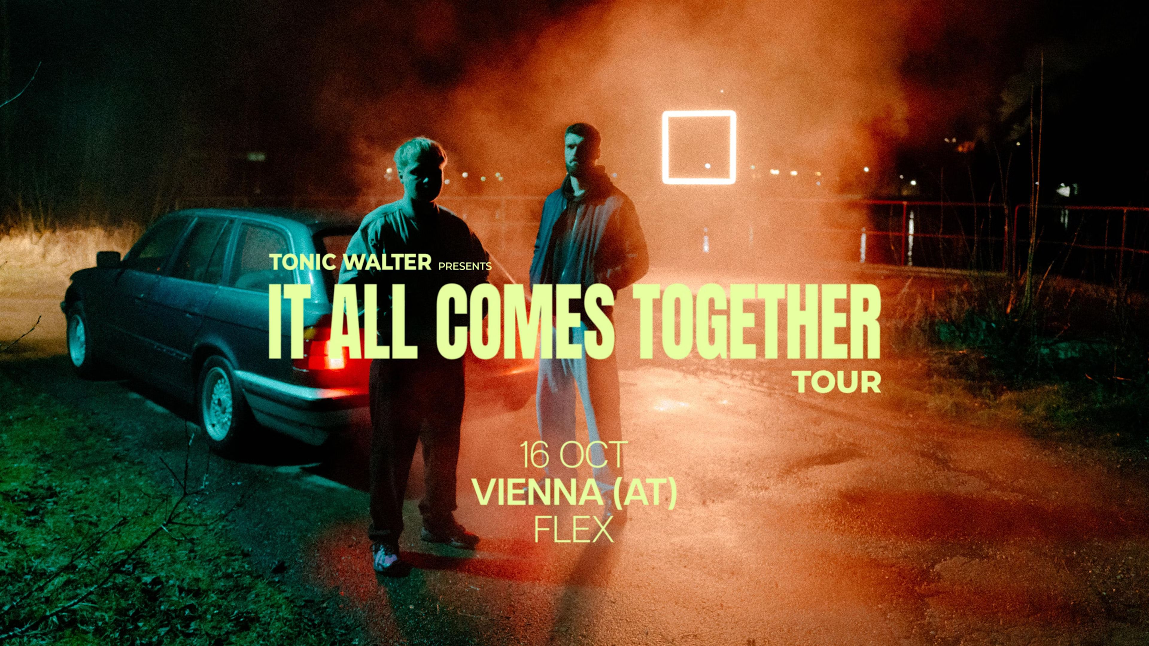 Tonic Walter - It All Comes Together Tour 2025, Vienna