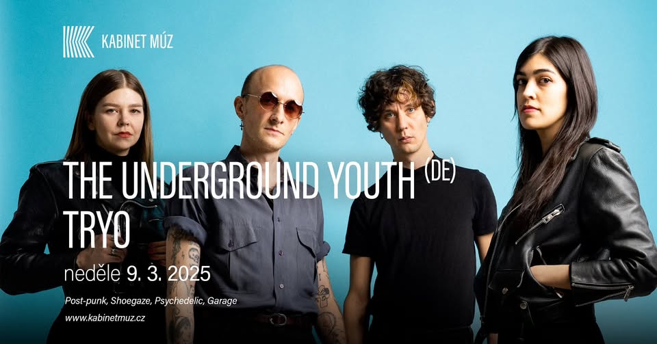 THE UNDERGROUND YOUTH (DE) + TRYO | Kabinet MÚZ