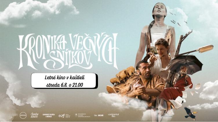 Letné kino v kaštieli - Kronika večných snílkov