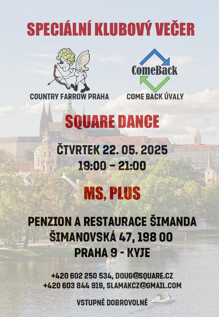 Speciální večer před Konvencí - Square Dance, Praha 9 Kyje