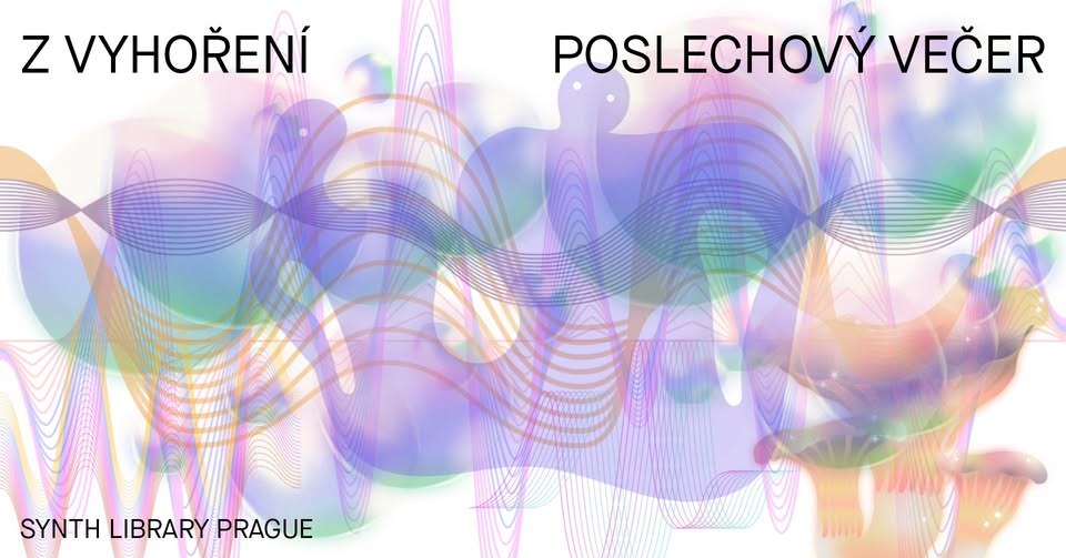 Z VYHOŘENÍ... poslechový večer feat. motel ambience & favu label