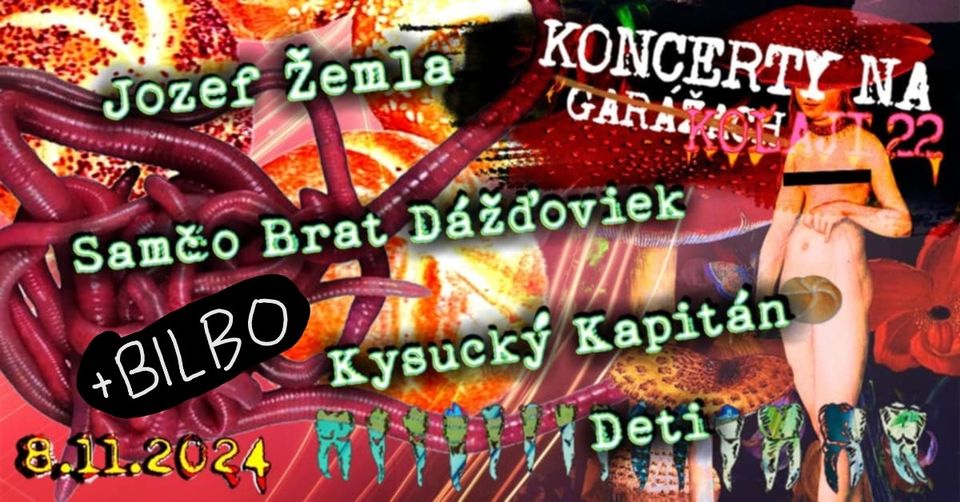 Koncerty na Koľaji 22 - (DETI, JOŽO ŽEMLA, SAMČO BRAT DÁŽĎOVIEK, KYSUCKÝ KAPITÁN, BILBO)