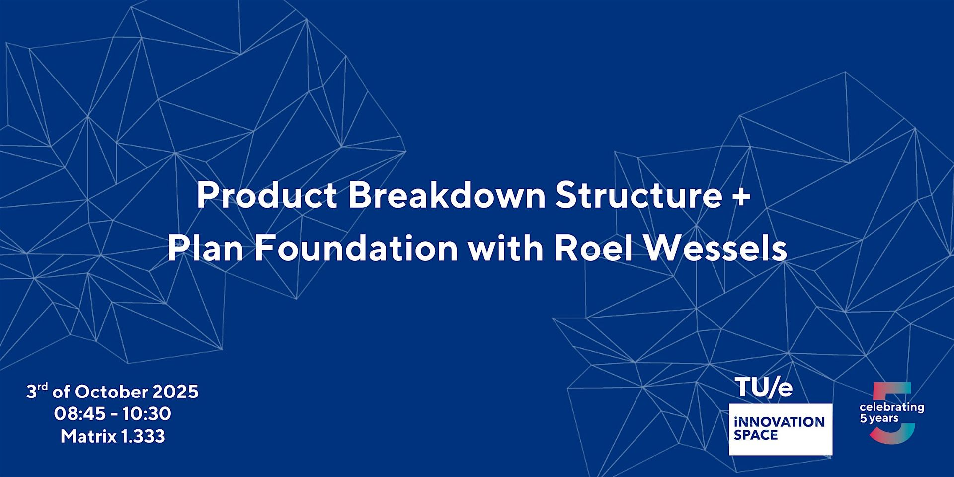 Product Breakdown Structure + Plan Foundation