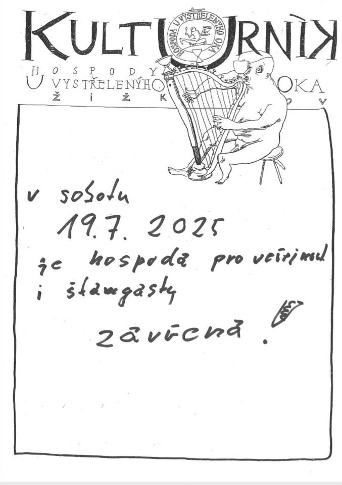 Zavřeno U Vystřelenýho oka čili okosabat.