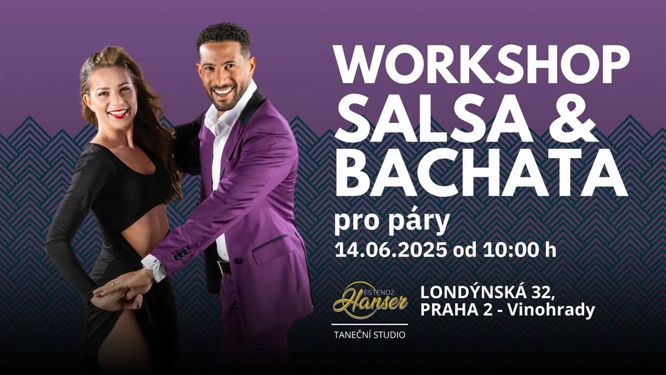 SALSA & BACHATA workshop s Hanserem a Vilmou