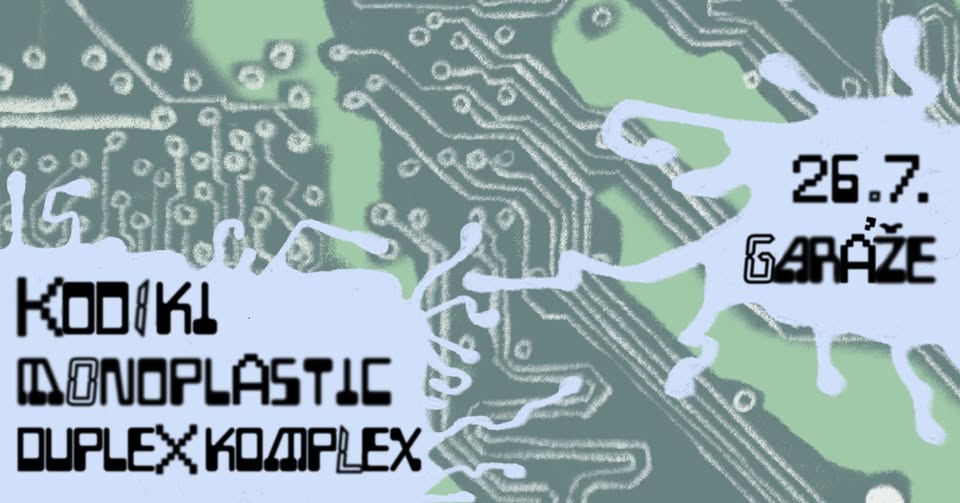 Kodiki + Monoplastic + Duplex Komplex na garážach
