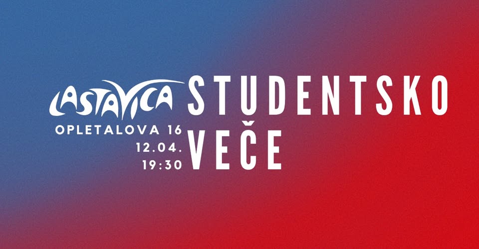 Studentsko veče u Lastavici