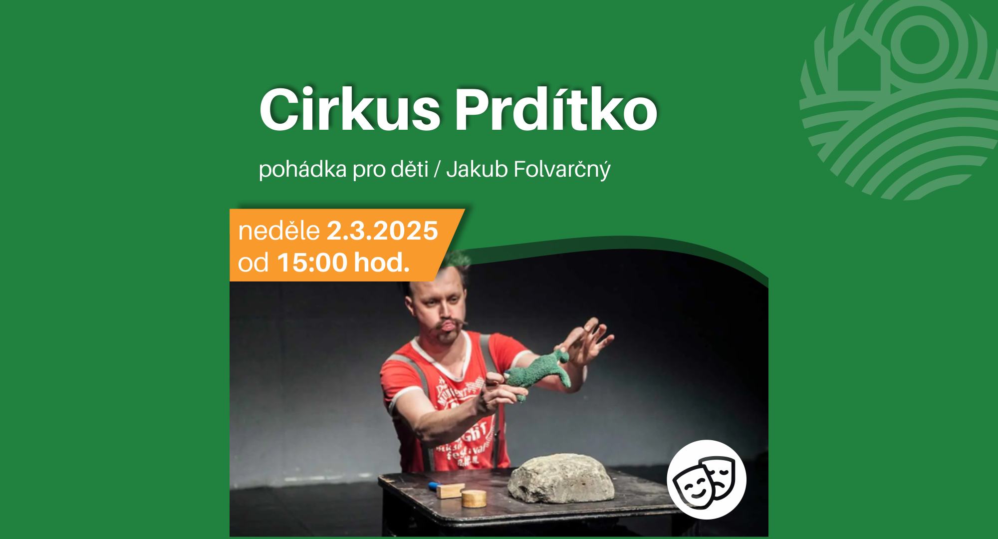Cirkus prdítko / Jakub Folvarčný