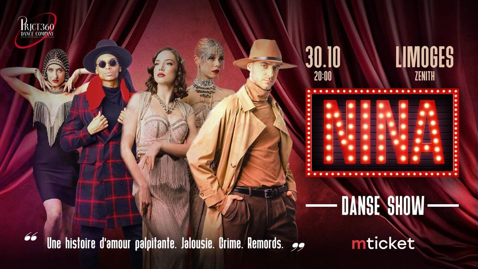"NINA" Danse Show à Limoges
