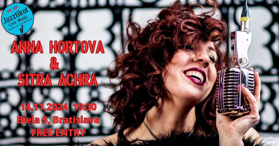 ANNA HORTOVÁ & SITRA ACHRA - JAZZTIKOT
