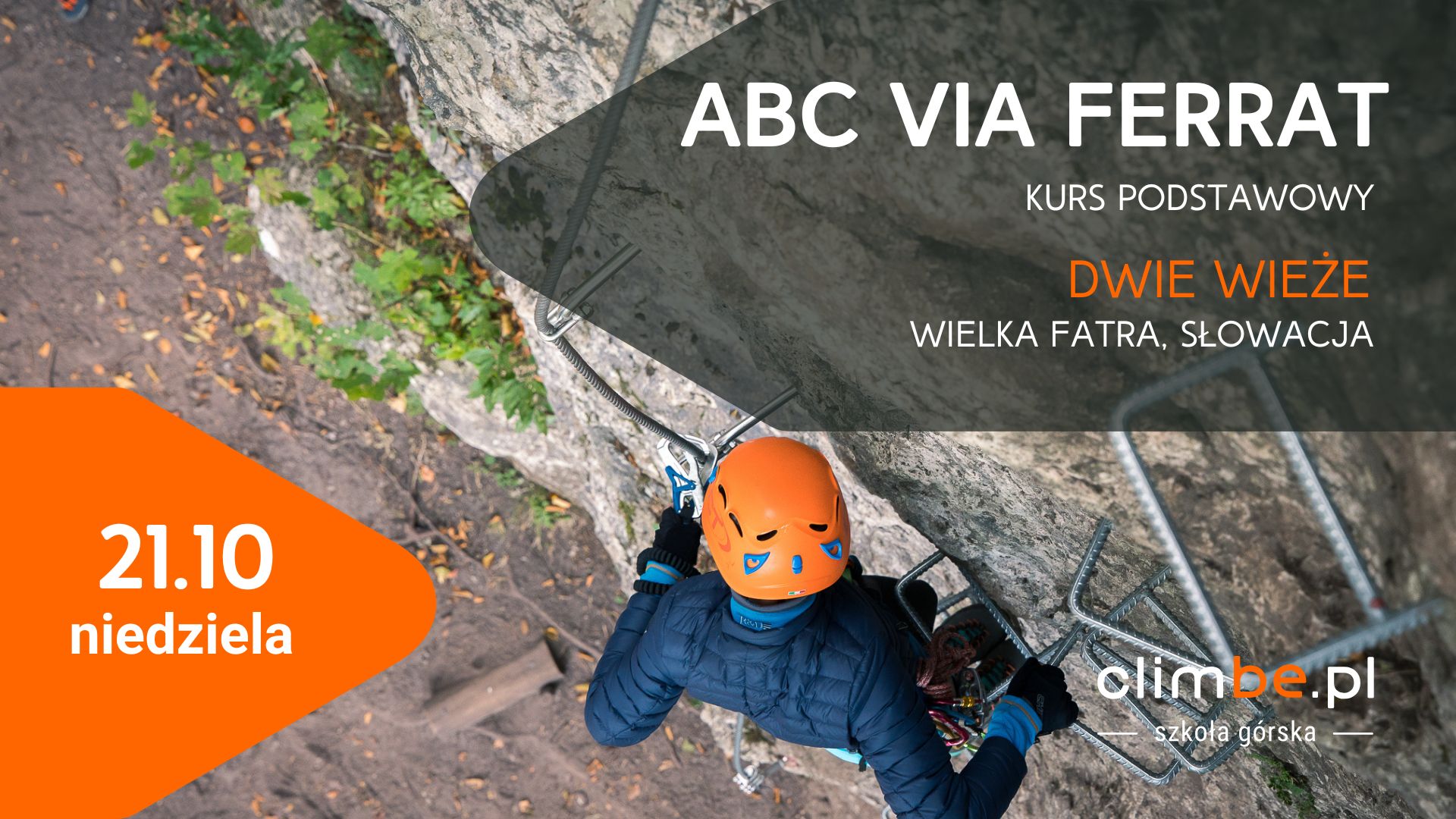 ABC VIA FERRAT - Dwie Wieże (Słowacja)