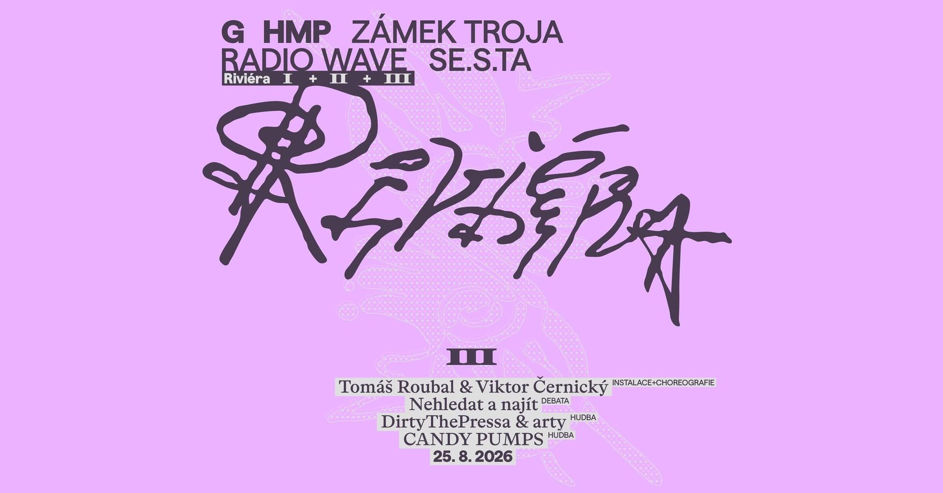 WAVE x GHMP: RIVIÉRA III // DirtyThePressa & arty, CANDY PUMPS