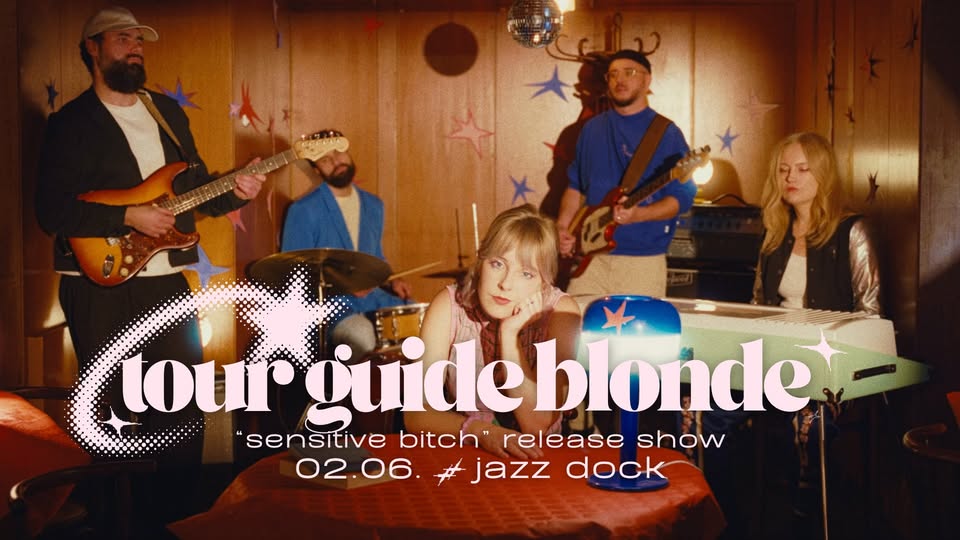 Tour Guide Blonde v Jazz Docku (release party)