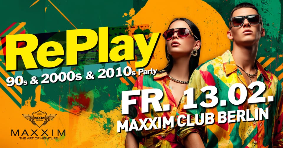RePlay - Back to the 90s, 2000s & 2010s Party!