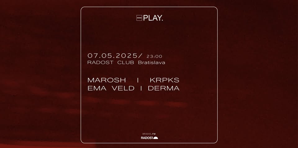 PLAY. @ Radosť