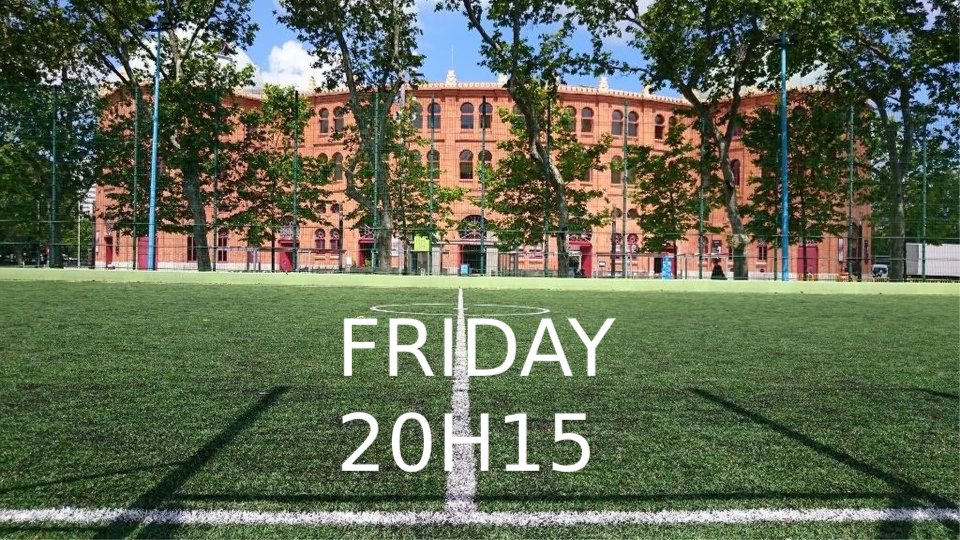 5v5 Football | Campo Pequeno |  Friday 20h15 | 1h30 | 5€ | Register inWEBSITE