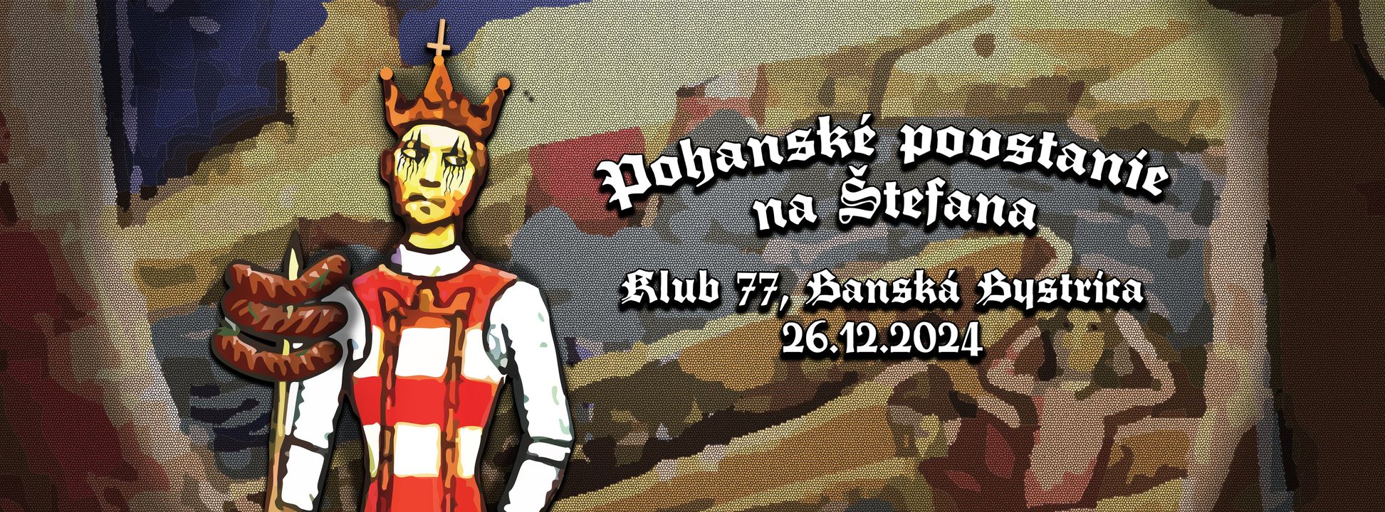 Pohanské povstanie na Štefana!