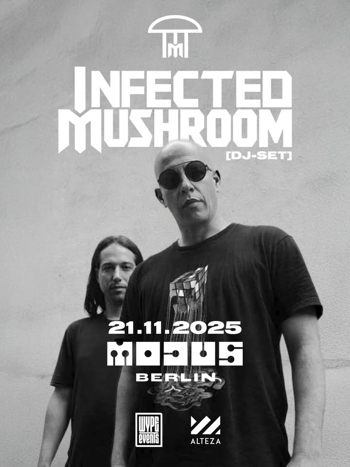 Infected Mushroom @ Modus Berlin