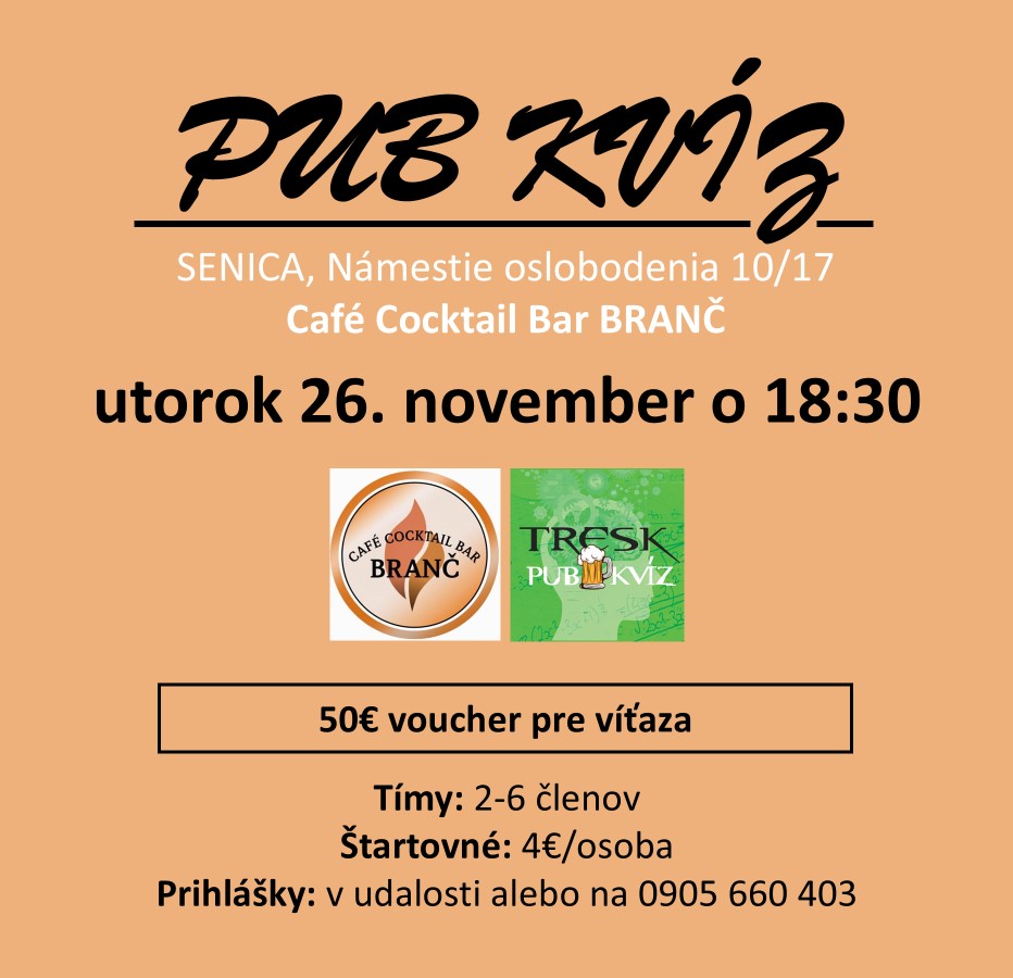 Senica - Café Branč kvíz PRE KAŽDÉHO