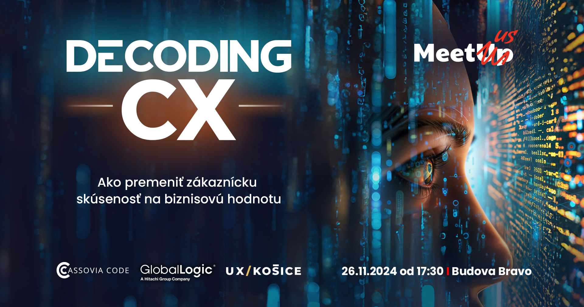 Meetup: DECODING CX | Ako premeniť zákaznícku skúsenosť na biznisovú hodnotu