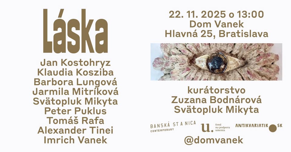 Láska / otvorenie výstavy a sprievodný program v Dome Vanek