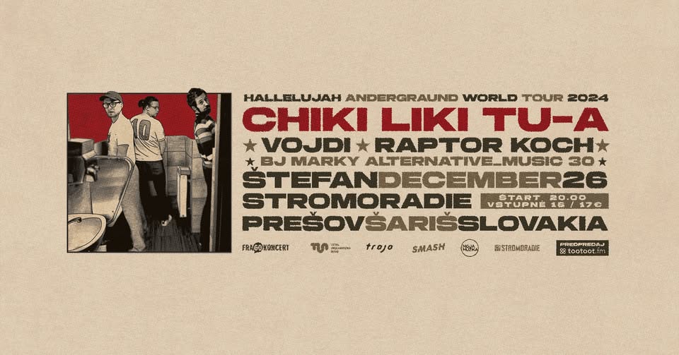 ŠTEFAN / STROMORADIE / Chiki liki tu-a & Vojdi & Raptor Koch Band & BJ Marky