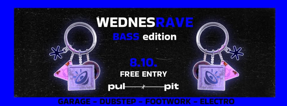 𝐖𝐄𝐃𝐍𝐄𝐒𝗥𝗔𝗩𝗘 🔵 BASS edition // pul.pit club