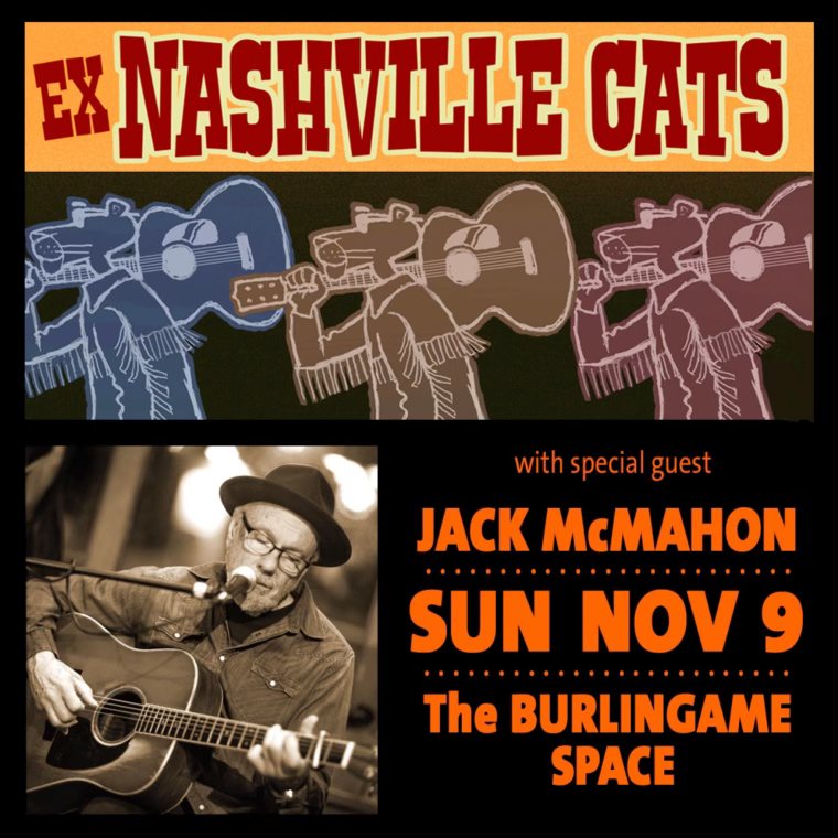 Ex-Nashville Cats featuring Jack McMahon at the Burlingame Space