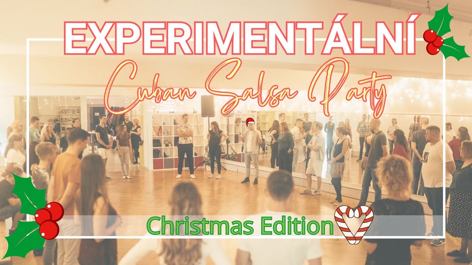 EXPERIMENTÁLNÍ Christmas Cuban Party🎄