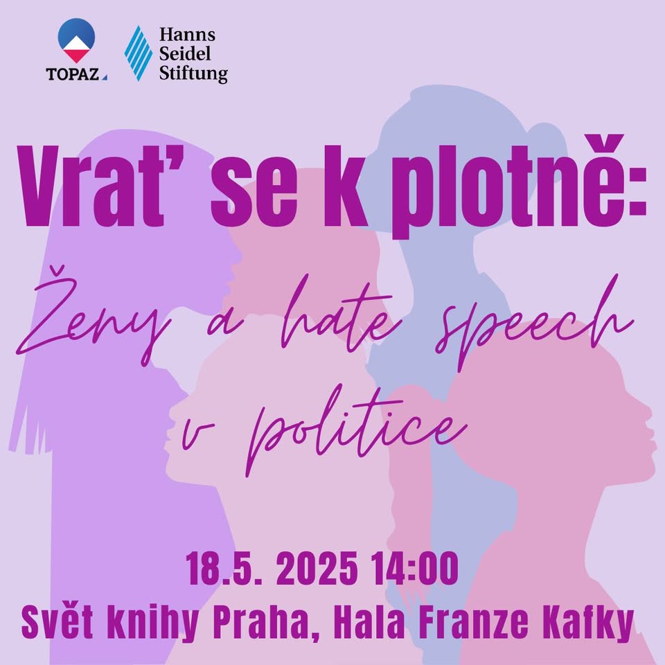 Vrať se k plotně: Ženy a hate speech v politice - debata na Světu knihy