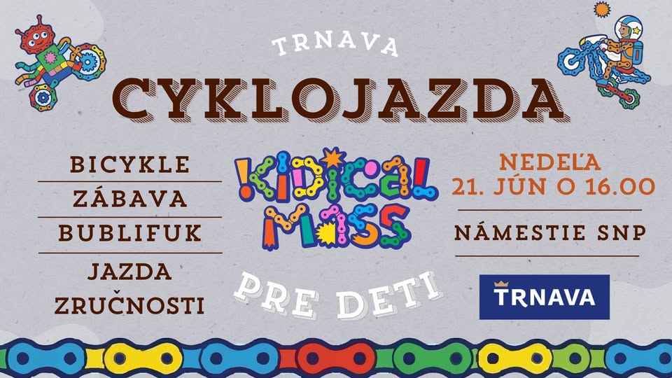 🚴‍♀️ Kidical Mass Trnava - Cyklojazda (nielen) pre deti a rodičov.