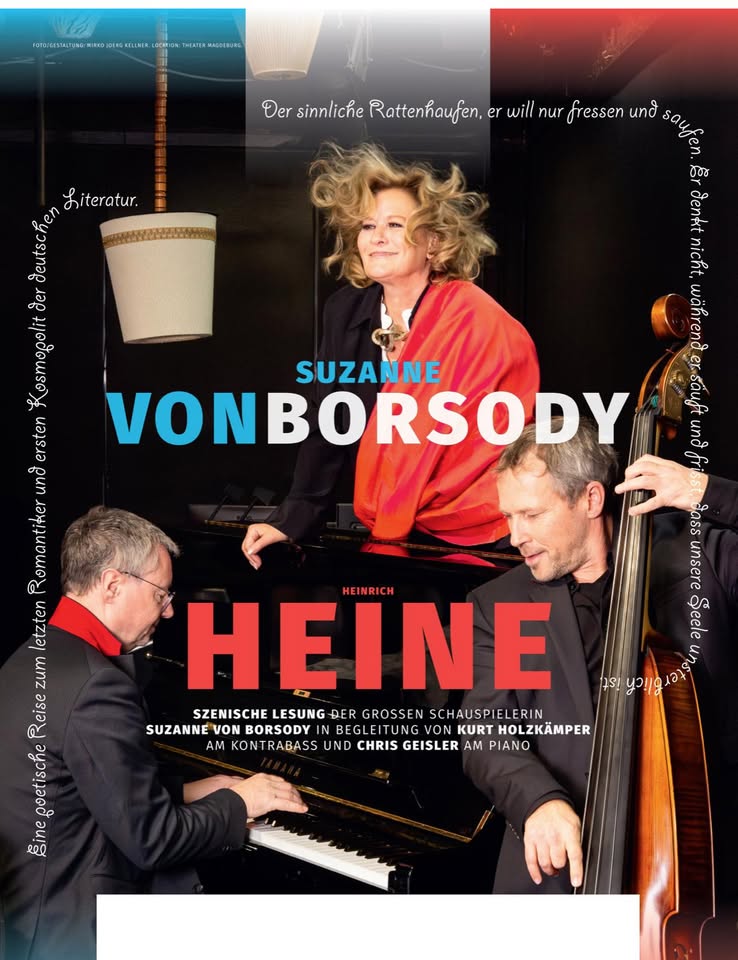 Suzanne von Borsody liest Heinrich Heine - Ein Abend voller Poesie, Musik und Sinnlichkeit