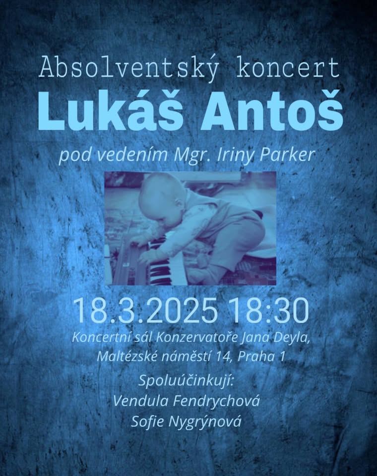 Absolventský koncert - Lukáš Antoš