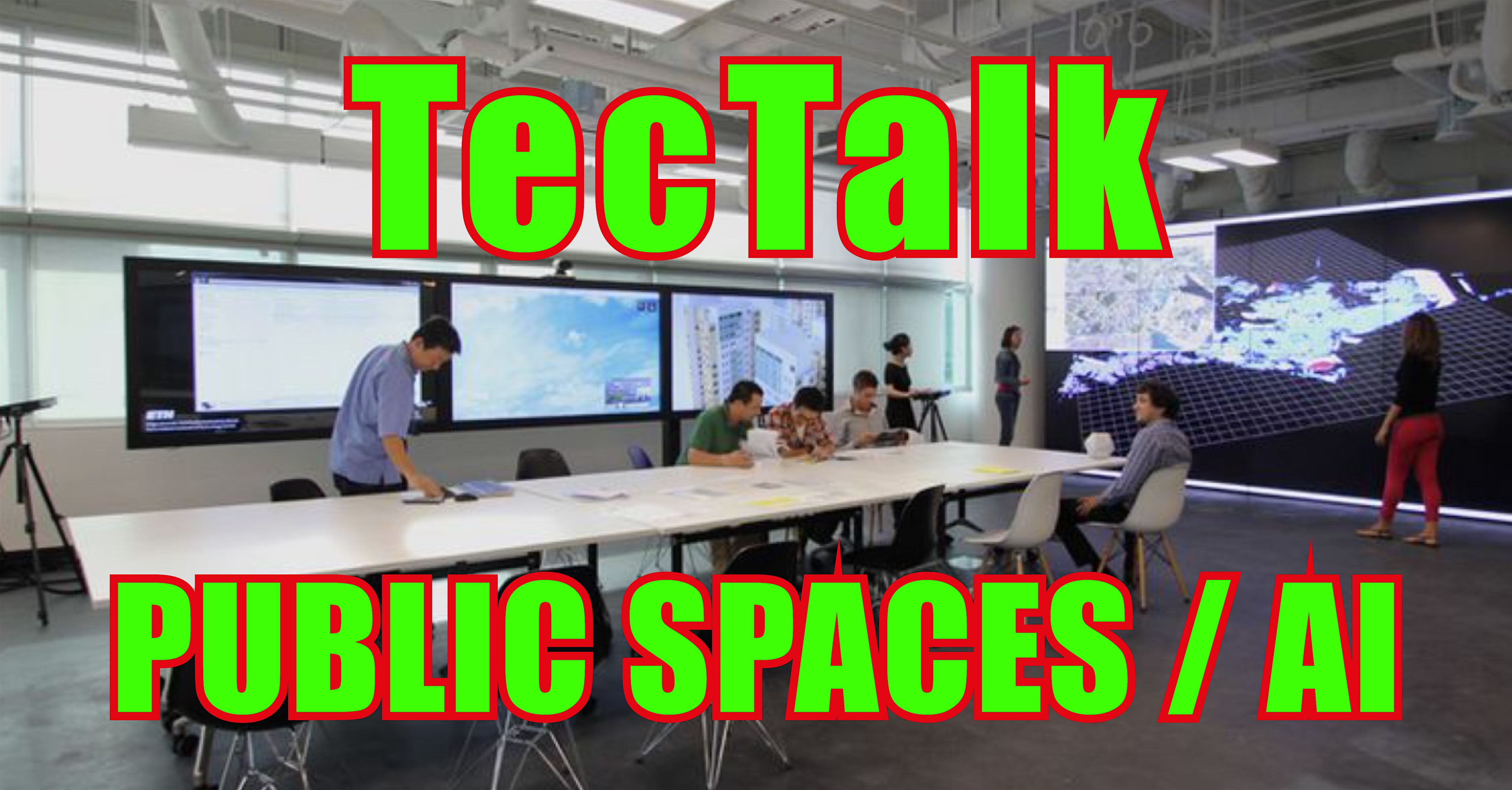 TecTalk Public Spaces / AI