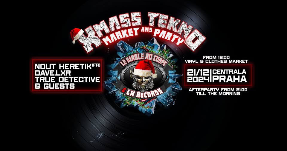 Xmass Tekno Market & Party by LDAC & LXRecs 🌲