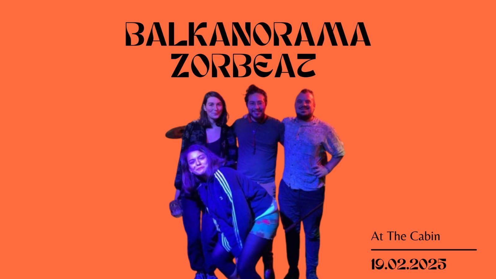 Balkanorama Zorbeat Live at The Cabin