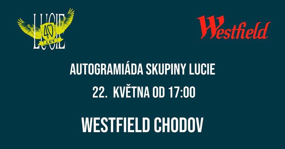 Autogramiáda skupiny LUCIE ve Westfield Chodov