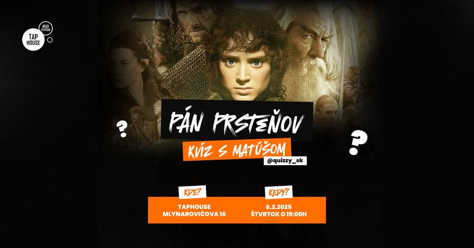 KVÍZ Pán prsteňov v TapHouse 🧠