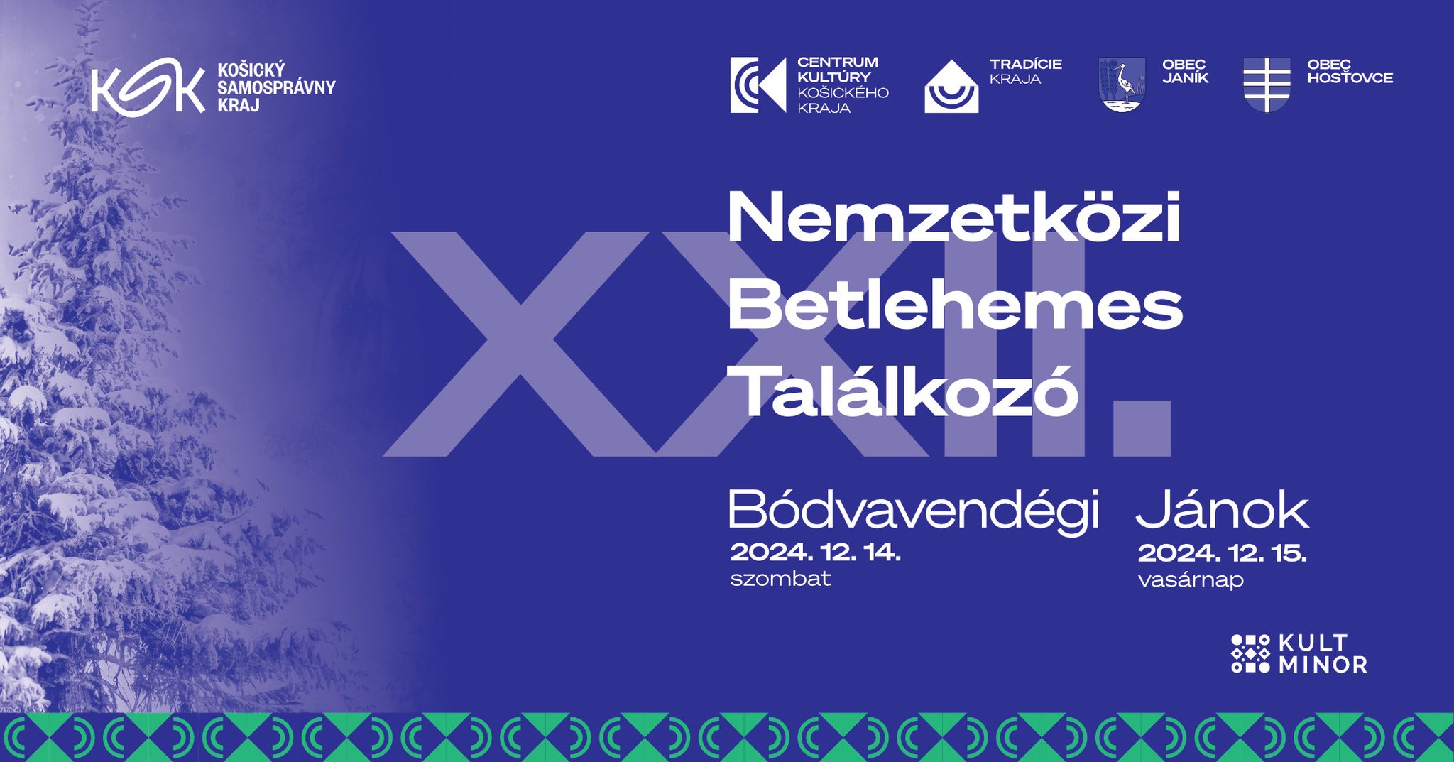 XXII. Nemzetközi Betlehemes Találkozó - Medzinárodné stretnutie Betlehemských pastierov