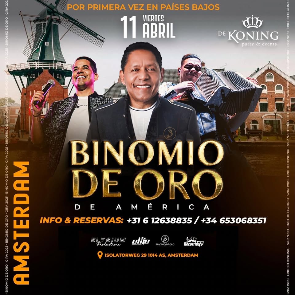 ¡BINOMIO DE ORO - Por primera vez en Países Bajos!