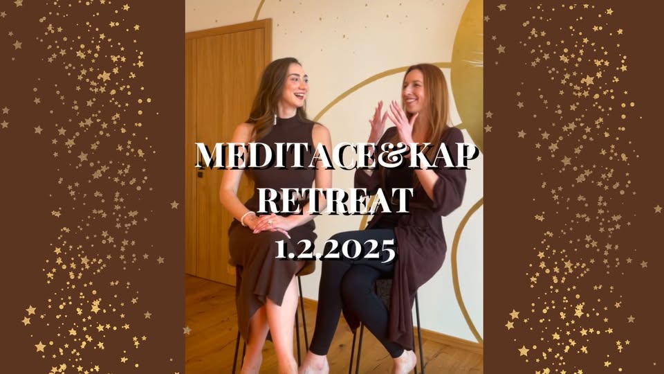RETREAT MEDITACE&KAP