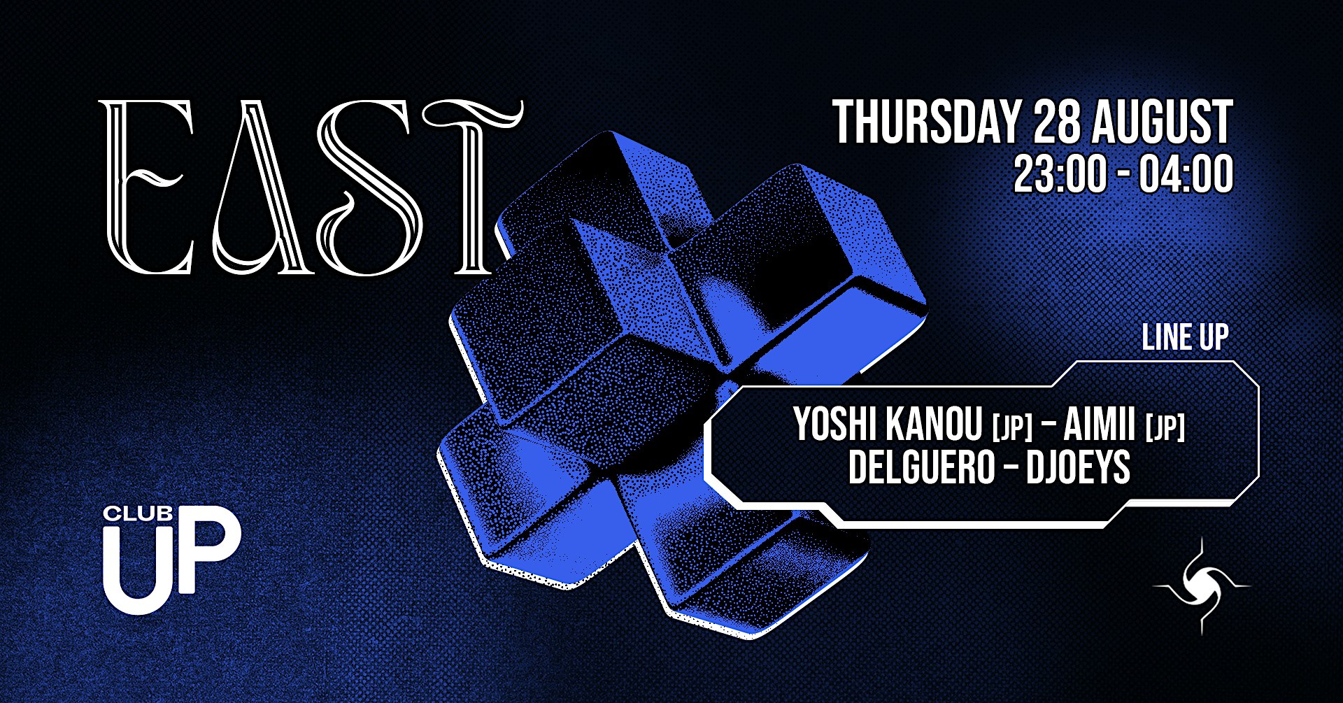 EAST Techno Collective w/ Yoshi Kanou [JP] & Aimii [JP]