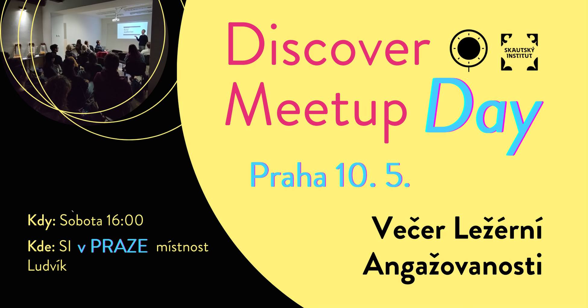 Discover Meetup Day (Praha) - Večer ležérní angažovanosti