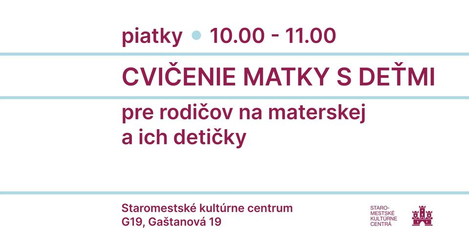 CVIČENIE MATKY S DEŤMI