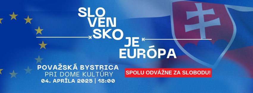 Slovensko je Európa | Považská Bystrica