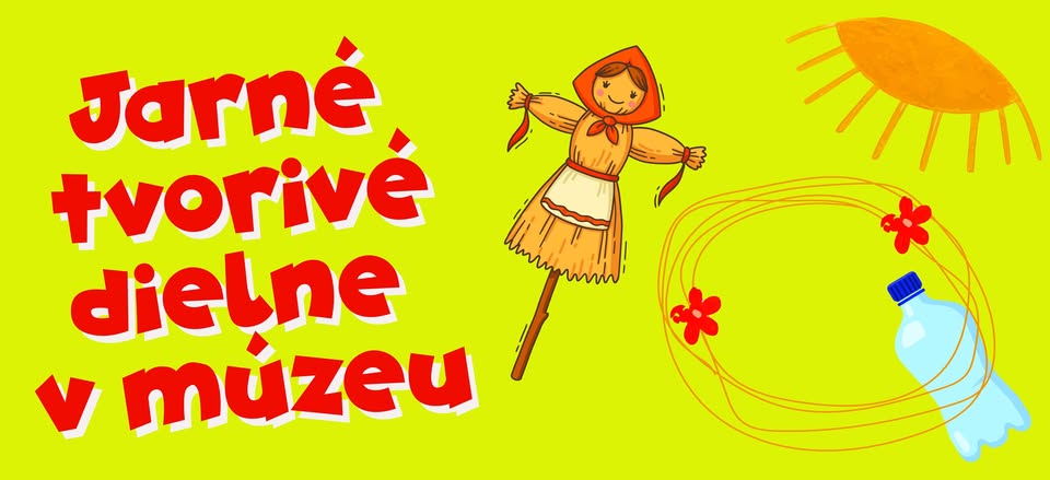 Jarné tvorivé dielne v múzeu