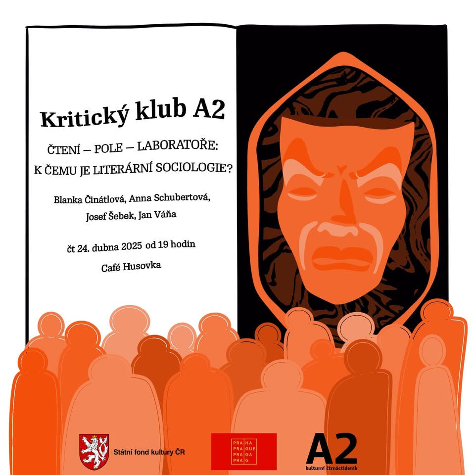 Kritický klub A2: Čtení –⁠⁠⁠⁠⁠⁠ pole –⁠⁠⁠⁠⁠⁠ laboratoře: K čemu je literární sociologie?