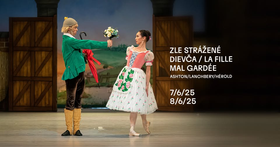 Balet SND I Zle Strážené dievča / La Fille mal gardée