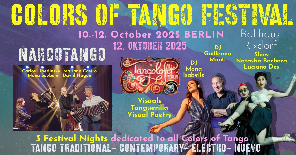 DAY 3 ⚜️ COLORS OF TANGO FESTIVAL ⚜️ Electro-Contemporary-Traditional Tango Night